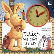 Felix, wie spät ist es?  von