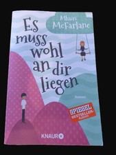 Mhairi McFarlane / Es muss wohl an Dir liegen