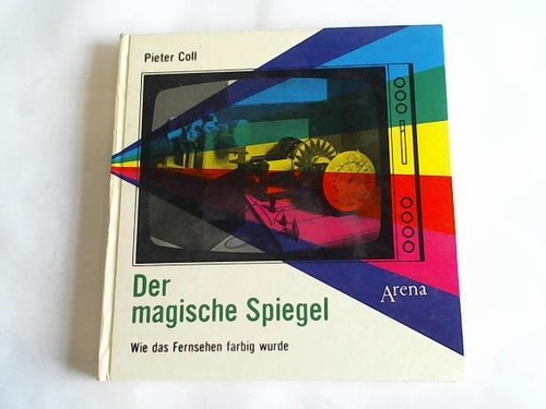 Der magische spiegel wie das - der, spiegel.