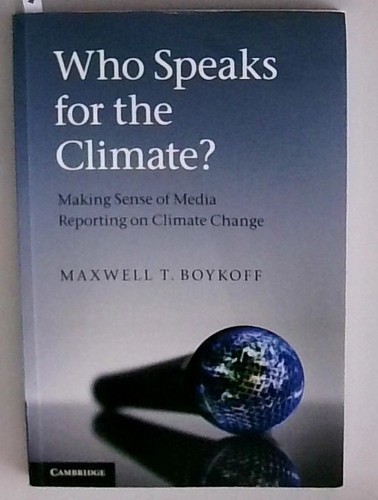 Who speaks for the climate - the,