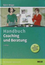 Handbuch Coaching und Beratung