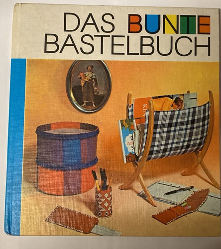 Ddr buch das bunte bastelbuch - ddr,