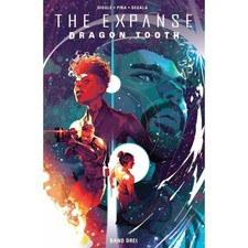 The Expanse: Dragon Tooth 3