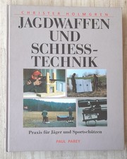 Jagdwaffen und schießtechnik - und,
