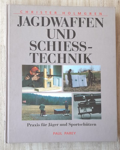 Jagdwaffen und schießtechnik - und,