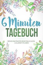 6 Minuten Tagebuch: Sechs