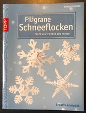 Bastelbuch Weihnachten: Filigrane Schneeflocken