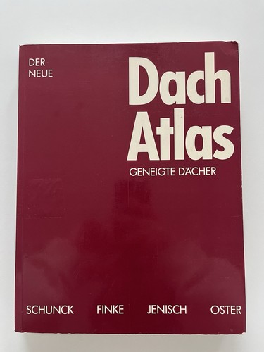 Der neue dach atlas - dach, "geneigte