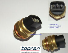 Thermoschalter Topran 102975 Schaltpunkt 80 °C  Steuerung Kühlerlüfter für Audi