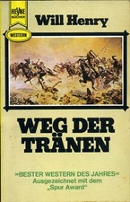 Henry, Will: Weg der Tränen