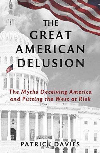 The great american delusion - great,