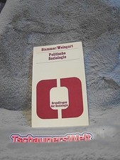 Politische Soziologie. Otto Stammer; Peter Weingart. Unter Mitarb. von Hans-Helm
