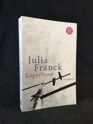 Lagerfeuer roman franck - roman,