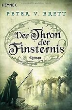 Der Thron der Finsternis: Roman von Brett, Peter V. | Buch | Zustand gut