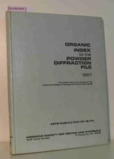 Index (Organic) to the Powder Diffraction File 1967 ASTM Publication #PD1S-17o S