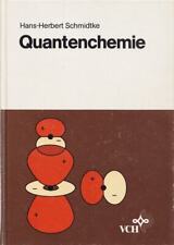 Quantenchemie [Gebundene