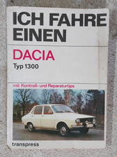 Ich fahre einen DACIA Typ 1300 Reparaturhandbuch DDR Schaltplan