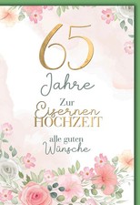 Eiserne Hochzeit Glückwunschkarte mit Briefumschlag Blumenrand