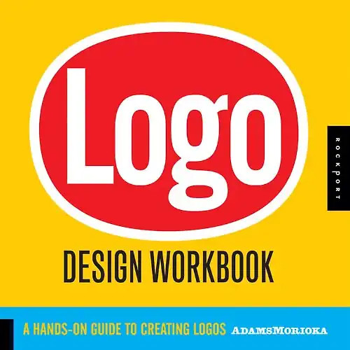 Logo design workbook - workbook:, a