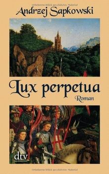 Lux perpetua roman von - roman,
