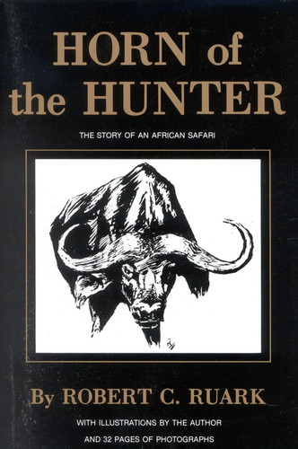 Robert ruark horn of the - ruark,
