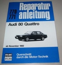 Reparaturanleitung Audi 80 Quattro Typ 85 / B2 5 Zylinder ab November 1982 NEU!