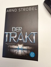 DER TRAKT - Arno Strobel , Taschenbuch- Psychokrimi