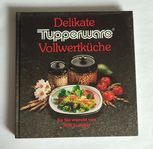 Tupperware kochbuch delikate - kochbuch,,