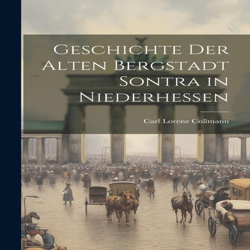 Geschichte der alten bergstadt - geschichte,