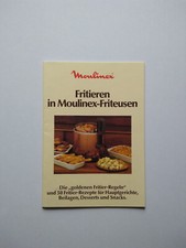 Fritieren in Moulinex-Friteusen von Moulinex Anleitung 1979