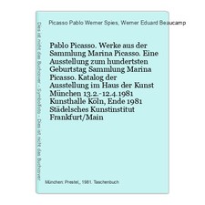 Pablo Picasso. Werke aus der Sammlung Marina Picasso. Eine Ausstellung zum hunde