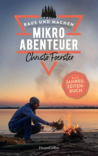 Mikroabenteuer das - mikroabenteuer,