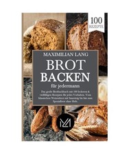 Brot backen für jedermann