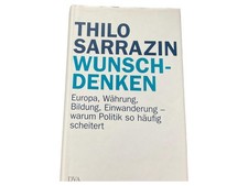 Thilo Sarrazin Wunschdenken Politikbuch Hardcover Europa Einwanderung