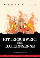 Ritterschwert und Bauernsense