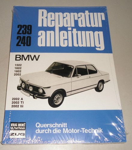 Reparaturanleitung bmw 1502 - 1502, /