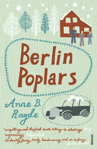 Berlin poplars anne ragde - berlin,