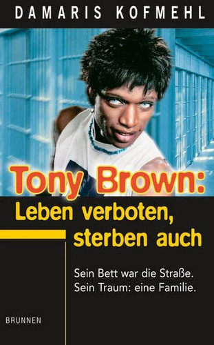 Tony brown leben verboten - brown,
