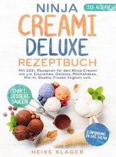 Ninja Creami Deluxe Rezeptbuch Heike Klager Taschenbuch 192 S. Deutsch 2025