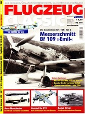 Flugzeug Classic 9-2010  - Die Geschichte der "109"  Messerschmitt Bf 109 "Emil"