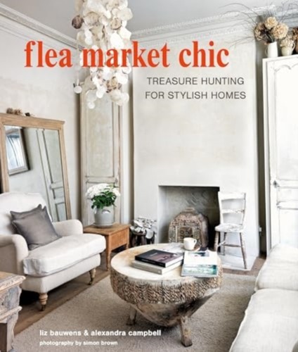 Flea market chic bauwens - flea,