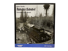 Anhalter Bahnhof. Entwicklung