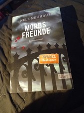 Mordsfreunde..Krimi  Von Nele
