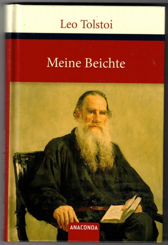 Meine beichte tolstoi leo - beichte, tolstoi,