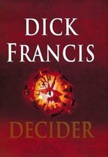 Decider von Dick Francis |