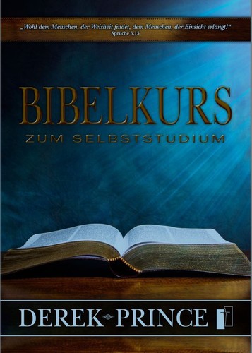 Derek prince bibelkurs zum - prince-bibelkurs,