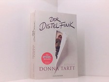 Der Distelfink: Roman Roman