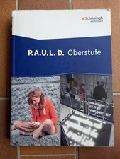 P.A.U.L. D. (Paul) - Oberstufe:  Persönliches Arbeits- und Lesebuch