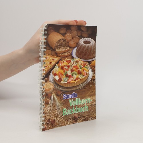 Sanella vollkorn backbuch - sanella, backbuch 