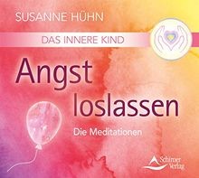 Das Innere Kind - Angst loslassen von Susanne Hühn | Buch | Zustand gut
